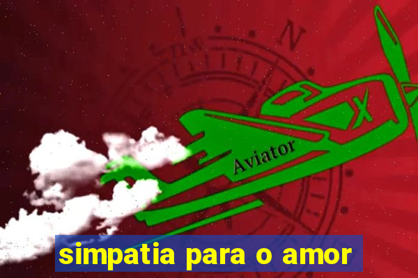 simpatia para o amor